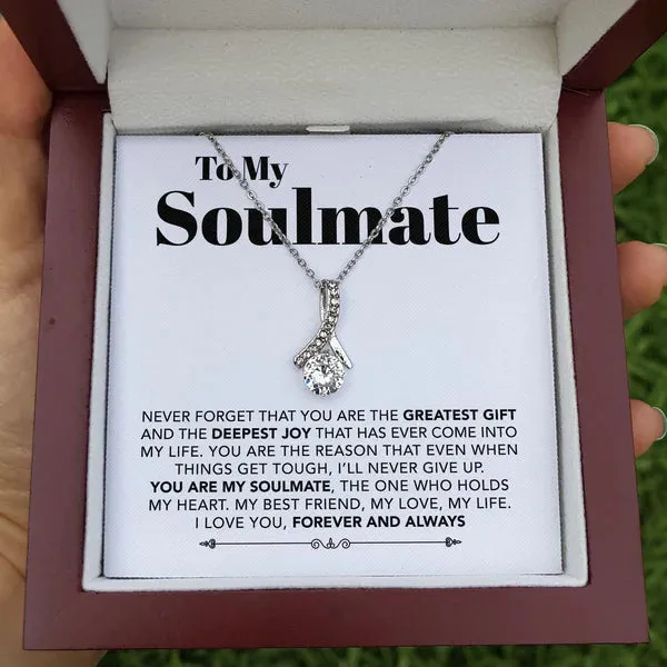 To My Soulmate - My Best Friend, My Love, My Life - Necklace