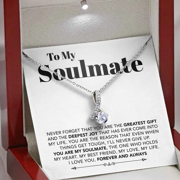 To My Soulmate - My Best Friend, My Love, My Life - Necklace