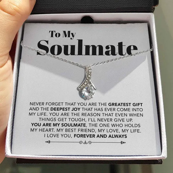 To My Soulmate - My Best Friend, My Love, My Life - Necklace